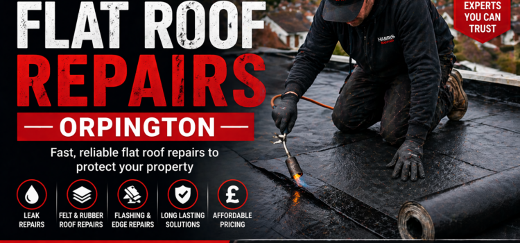 Flat Roof Repairs Orpington